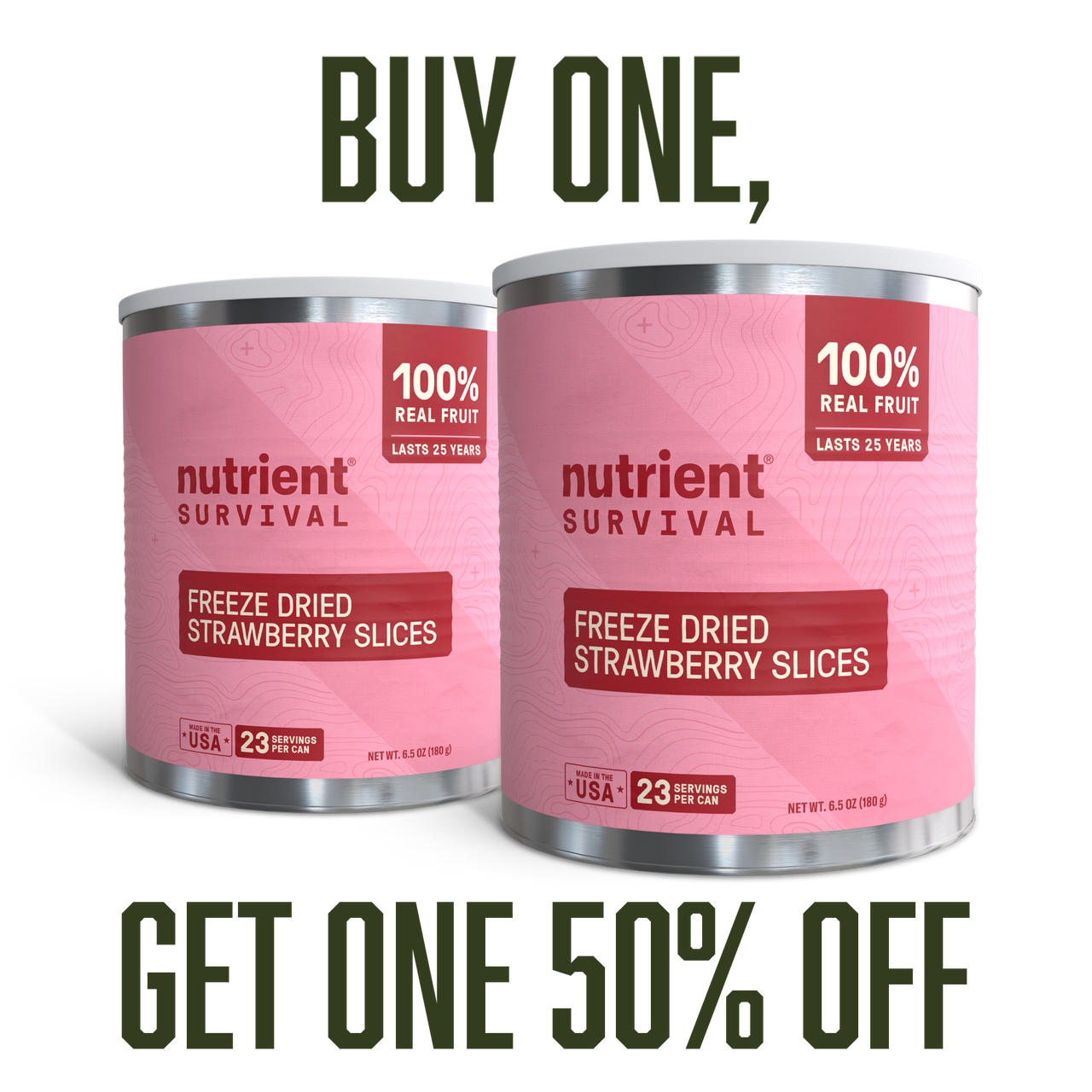 Freeze Dried Strawberry Slices #10 Can BOGO50 Bundle